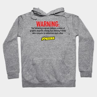 Impractical Jokers - Warning Hoodie